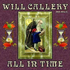 Callery Will - All In Time i gruppen CD / Pop-Rock hos Bengans Skivbutik AB (917095)
