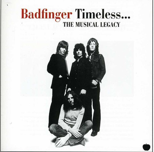 Badfinger - Timeless - The Musical Legacy Of Ba i gruppen CD / Pop-Rock hos Bengans Skivbutik AB (920453)