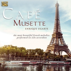 Enrique Ugarte - Cafe Musette i gruppen CD / Elektroniskt,World Music hos Bengans Skivbutik AB (923704)