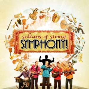 Sultans Of String - Symphony! i gruppen CD / Elektroniskt hos Bengans Skivbutik AB (923748)