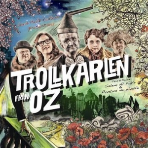 Bl Artister/Glada Hudik-Teatern - Trollkarlen Från Oz i gruppen CD / Film/Musikal hos Bengans Skivbutik AB (928441)