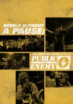 Public Enemy - Rebels Without A Pause: The Inducti in the group OTHER / Music-DVD & Bluray at Bengans Skivbutik AB (928633)