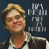 Kim Larsen - Midt Om Natten (Remastered) i gruppen Minishops / Gasolin hos Bengans Skivbutik AB (929517)