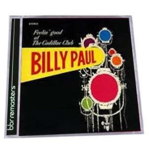 Billy Paul - Feelin' Good At The Cadillac Club i gruppen CD / RNB, Disco & Soul hos Bengans Skivbutik AB (944296)