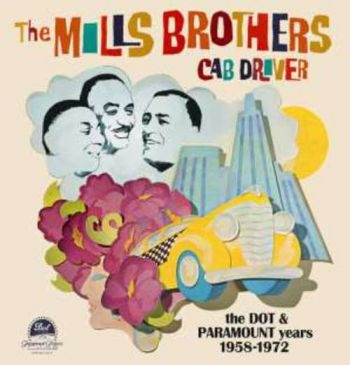 Mills Brothers - Cab Driver - The Dot & Paramount Ye i gruppen ÖVRIGT / Övrigt / aub hos Bengans Skivbutik AB (944301)