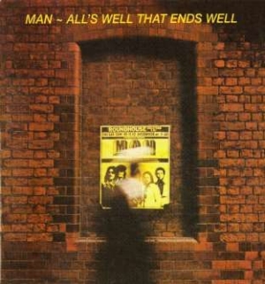 Man - All's Well That Ends Well: Deluxe 3 i gruppen CD / Pop-Rock hos Bengans Skivbutik AB (944318)