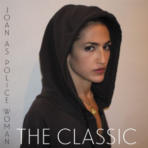 JOAN AS POLICE WOMAN - Classic i gruppen VI TIPSAR / Lagerrea / CD REA / CD POP hos Bengans Skivbutik AB (944362)