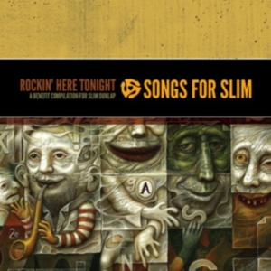 Blandade Artister - Songs For Slim: Rockin' Here Tonigh i gruppen CD / Pop-Rock hos Bengans Skivbutik AB (945029)