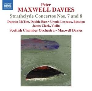 Maxwell Davies - Strathclyde Concertos 7+8 i gruppen Externt_Lager / Naxoslager hos Bengans Skivbutik AB (945545)