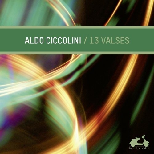 Ciccolini Aldo - 13 Valses i gruppen CD / Toppsäljare hos Bengans Skivbutik AB (945574)