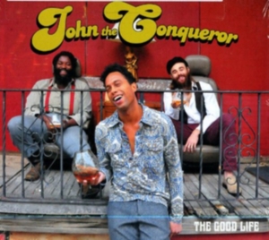 John The Conqueror - The Good Life i gruppen VINYL / Pop-Rock hos Bengans Skivbutik AB (946559)