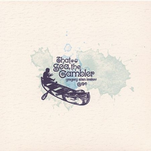 GREGORY ALAN ISAKOV - That Sea, The Gambler i gruppen VINYL / Pop-Rock hos Bengans Skivbutik AB (948368)