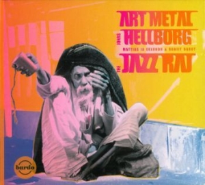 Hellborg Jonas - Jazz Raj i gruppen CD / Jazz,Pop-Rock hos Bengans Skivbutik AB (948731)