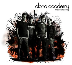 Alpha Academy - Impossible:Possible i gruppen CD / Rock hos Bengans Skivbutik AB (948772)