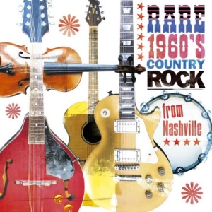 Blandade Artister - Rare 1960S Country Rock From N i gruppen CD / Country hos Bengans Skivbutik AB (948960)