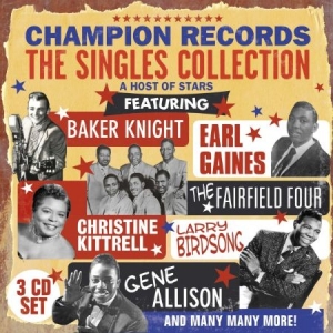 Blandade Artister - Champion Records - The Singles Coll i gruppen CD / Jazz/Blues hos Bengans Skivbutik AB (948970)