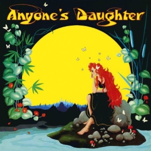 Anyone's Daughter - Anyone's Daughter - Remaster i gruppen CD / Rock hos Bengans Skivbutik AB (949197)