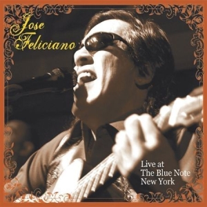 Jose Feliciano - Live At The Blue Note, New Yor i gruppen CD / RnB-Soul hos Bengans Skivbutik AB (949290)