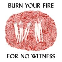 Angel Olsen - Burn Your Fire For No Witness i gruppen VI TIPSAR / Bäst Album Under 10-talet / Bäst Album Under 10-talet - Pitchfork hos Bengans Skivbutik AB (949470)