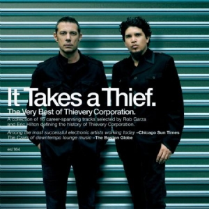 Thievery Corporation - It Takes A Thief i gruppen CD / Dans/Techno hos Bengans Skivbutik AB (950730)