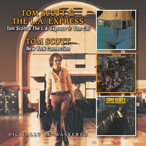 Scott Tom And The La Express - Tom Scott & The La Express/Tom Cat/ i gruppen CD / Toppsäljare hos Bengans Skivbutik AB (952467)