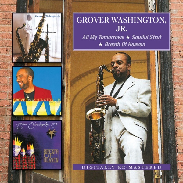 Washington Grover Jr. - All My Tomorrows/Soulful Strut/Brea i gruppen CD / Toppsäljare hos Bengans Skivbutik AB (952469)