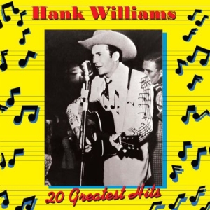 Williams Hank - 20 Greatest Hits i gruppen CD / Country hos Bengans Skivbutik AB (952474)