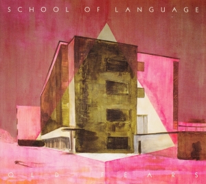 School Of Language - Old Fears i gruppen CD / Pop-Rock hos Bengans Skivbutik AB (952498)