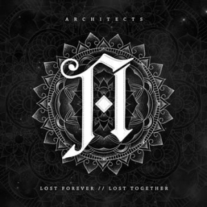 Architects - Lost Forever, Lost Together i gruppen CD / Hårdrock hos Bengans Skivbutik AB (953809)