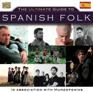 Various Artists - The Ultimate Guide To Spanish Folk i gruppen CD / Elektroniskt,World Music hos Bengans Skivbutik AB (954616)