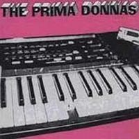 Prima Donnas - Drugs, Sex & Discotheques i gruppen CD / Pop-Rock hos Bengans Skivbutik AB (956338)