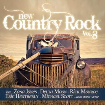 Various Artists - New Country Rock Vol.8 i gruppen CD / Toppsäljare hos Bengans Skivbutik AB (956363)
