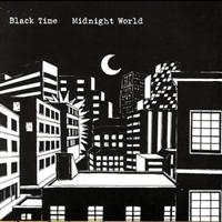 Black Time - Midnight World i gruppen CD / Pop-Rock hos Bengans Skivbutik AB (956443)