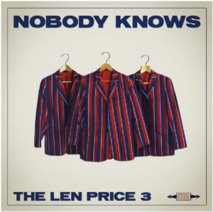 Len Price 3 - Nobody Knows i gruppen VINYL / Pop hos Bengans Skivbutik AB (956469)
