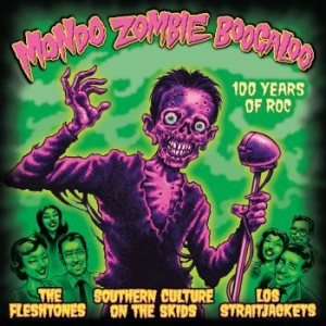 Mondo Zombie Boogaloo - 100 Years O - Mondo Zombie Boogaloo - 100 Years O i gruppen VI TIPSAR / CD-Kampanjer / YEP-CD Kampanj hos Bengans Skivbutik AB (956665)
