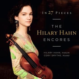 Hahn Hilary - In 27 Pieces - H Hahn Encores (2Cd) i gruppen CD / Klassiskt hos Bengans Skivbutik AB (959362)