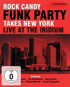 Rock Candy Funk Party - Takes New York - Live At The Iridium i gruppen CD / Pop-Rock hos Bengans Skivbutik AB (961801)