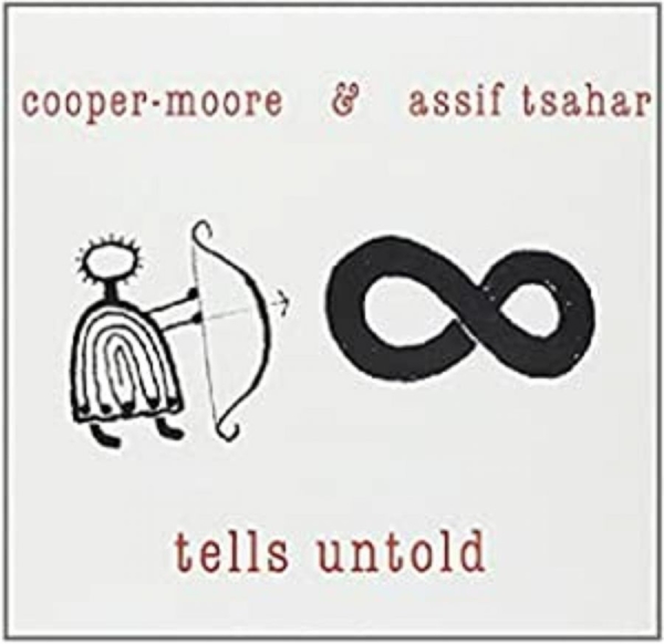 Cooper-Moore & Assif Tsahar - Tells Untold i gruppen CD / Toppsäljare hos Bengans Skivbutik AB (983323)