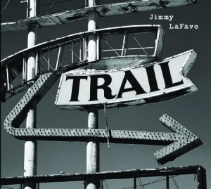 Lafave Jimmy - Trail Two i gruppen CD / Pop hos Bengans Skivbutik AB (983395)