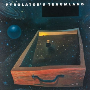 Pyrolator - Pyrolator's Traumland i gruppen CD / Rock hos Bengans Skivbutik AB (983509)