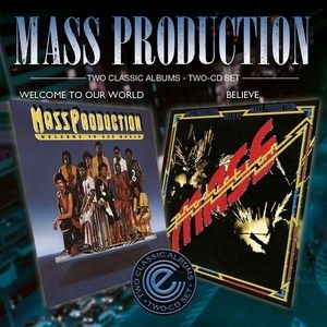 Mass Production - Welcome To Our World&Believe i gruppen CD / RNB, Disco & Soul hos Bengans Skivbutik AB (983527)