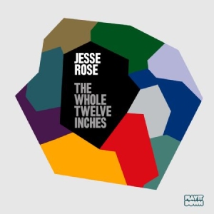 Rose Jesse - Whole Twelve Inches i gruppen CD / Dans/Techno hos Bengans Skivbutik AB (983542)
