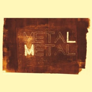 Meta Meta - Metal Metal i gruppen CD / Elektroniskt hos Bengans Skivbutik AB (983555)