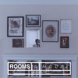 La Dispute - Rooms Of The House i gruppen CD / Rock hos Bengans Skivbutik AB (983587)