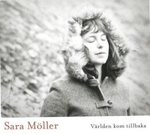 Möller Sara - Världen Kom Tillbaka i gruppen CD / Pop-Rock hos Bengans Skivbutik AB (983601)