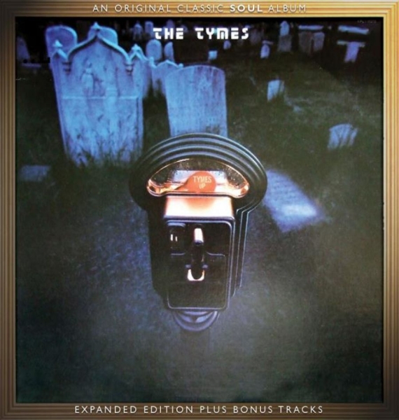 The Tymes - Tymes Up: Expanded Edition i gruppen CD / RNB, Disco & Soul hos Bengans Skivbutik AB (990150)