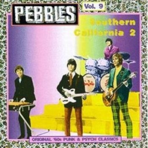 Various Artists - Pebbles Vol. 9: Southern California i gruppen CD / Pop-Rock hos Bengans Skivbutik AB (992788)