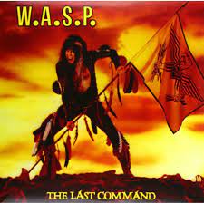 W.A.S.P. - Last Command (Coloured Vinyl) i gruppen ÖVRIGT / Vinylkampanj Feb24 hos Bengans Skivbutik AB (996707)