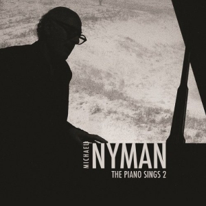 Michael Nyman - The Piano Sings 2 i gruppen CD / Pop-Rock hos Bengans Skivbutik AB (997066)