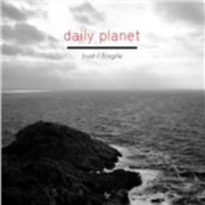 Daily Planet - Trust / Fragile i gruppen MUSIK / CD-Singel / Pop-Rock hos Bengans Skivbutik AB (997587)